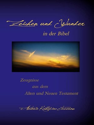 cover image of Zeichen und Wunder in der Bibel